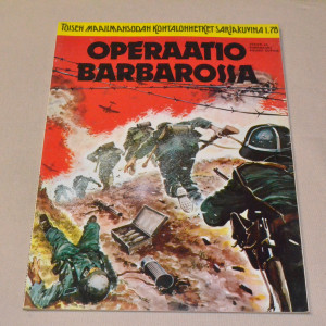 Toisen maailmansodan kohtalonhetket sarjakuvina 1/1978 Operaatio Barbarossa